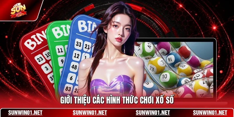 Giới thiệu các hình thức chơi xổ số