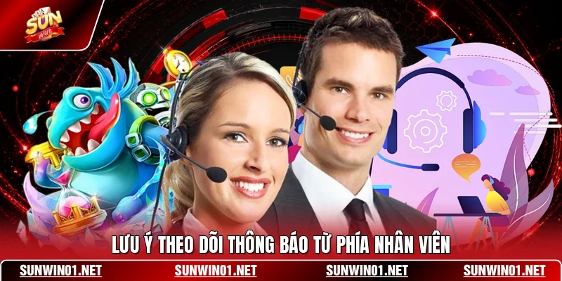 Liên hệ-CSKH Sunwin 3 Sunwin Lưu ý theo dõi thông báo từ phía nhân viên